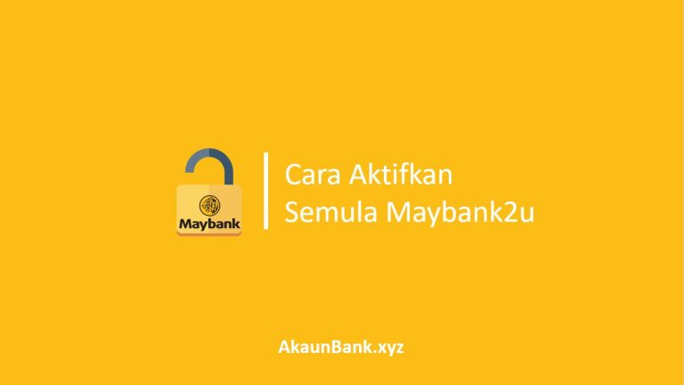 Cara Aktifkan Semula Maybank2u