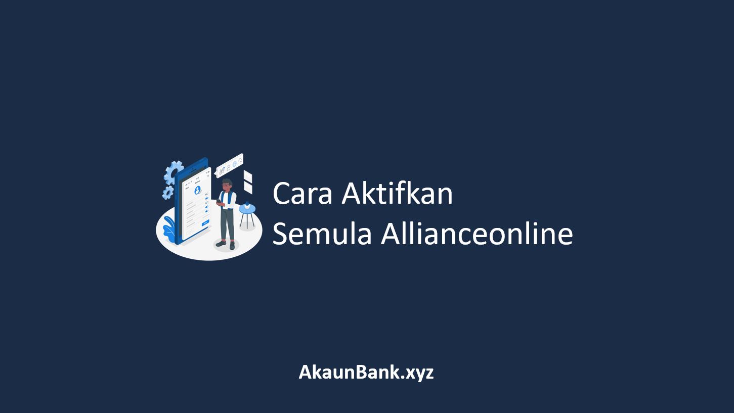 Aktifkan Semula Allianceonline
