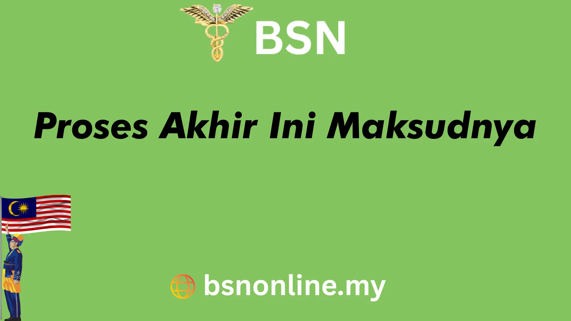 Proses Akhir Ini Maksudnya