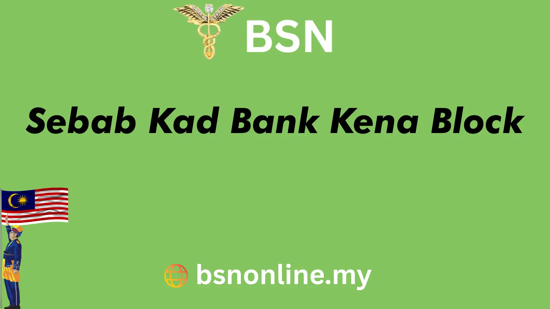 Sebab Kad Bank Kena Block