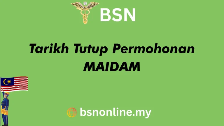 Tarikh Tutup Permohonan MAIDAM